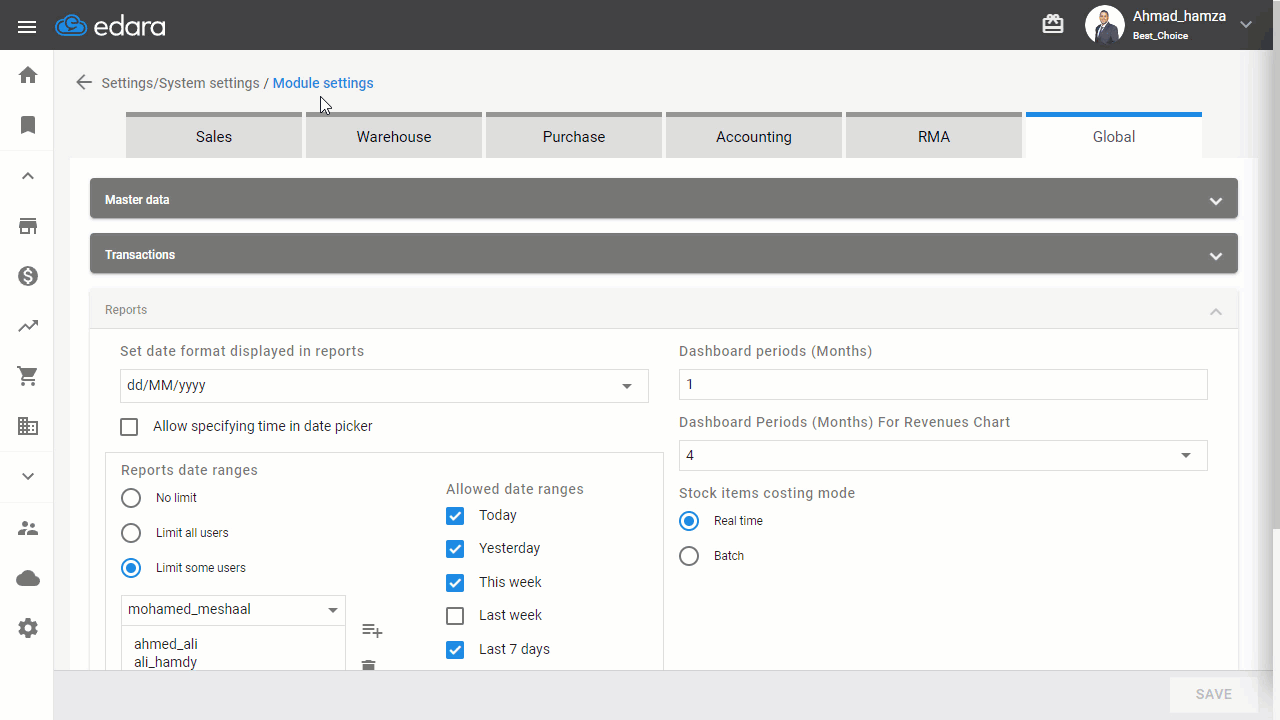 Removing Date Range Restrictions in Reports — Click “Save.”