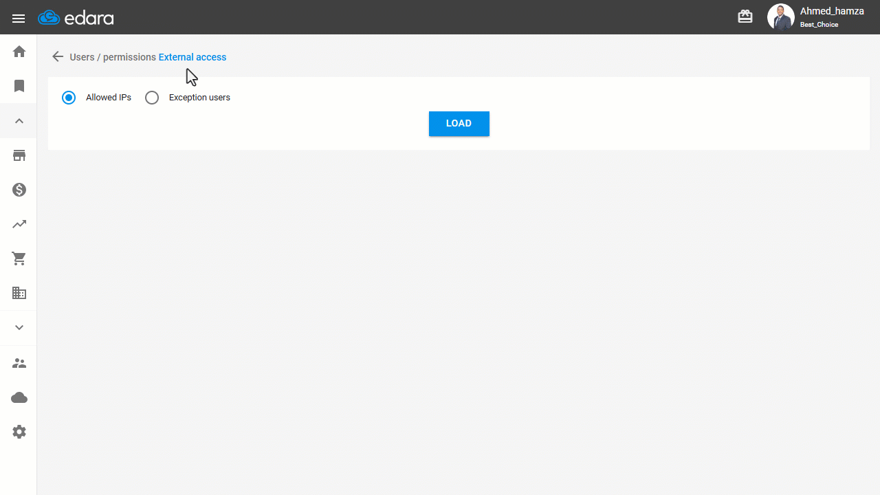 Granting a User Permission to Access Edara — Click on “Save”.